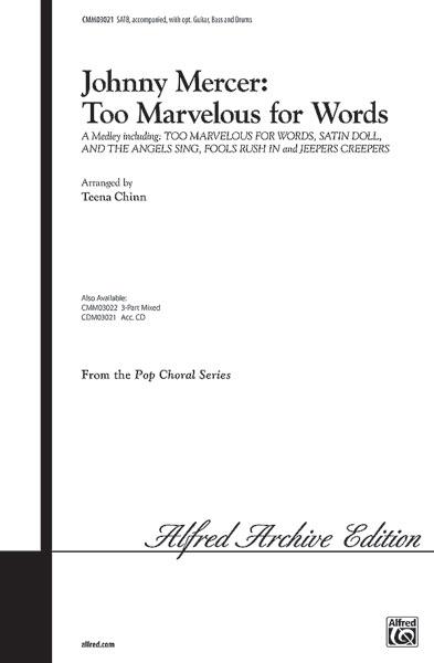Johnny Mercer: Too Marvelous for Words A Medley
